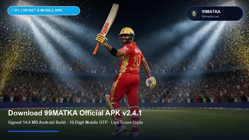 99MATKA Official Android APK v2.6.0 Download & Installation